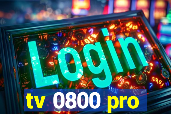 tv 0800 pro